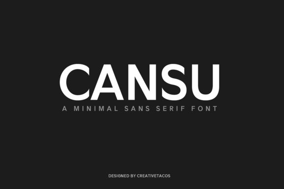Cansu Family: A Classy Minimal Sans Serif for Every Design Need