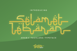 Introducing Selamet Lebaran: A Bold Arabic-Themed Font with a Unique Twist