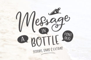 Message in a Bottle Duo: A Font Pair That Adds Personality to Every Design