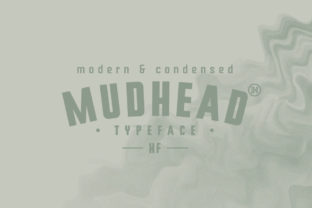Mudhead: The Industrial Sans Serif That's Changing Design